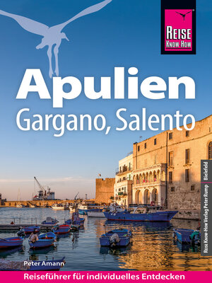 cover image of Reise Know-How Reiseführer Apulien, Gargano, Salento